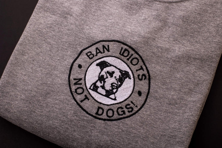 Ban Idiots not Dogs | Sweatshirt